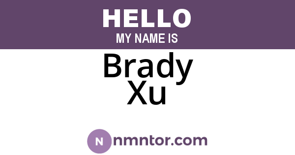 Brady Xu