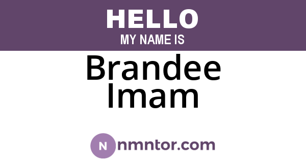Brandee Imam