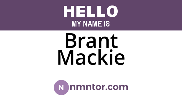 Brant Mackie