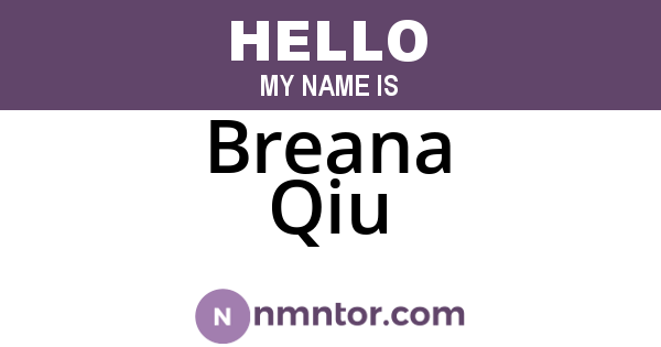 Breana Qiu