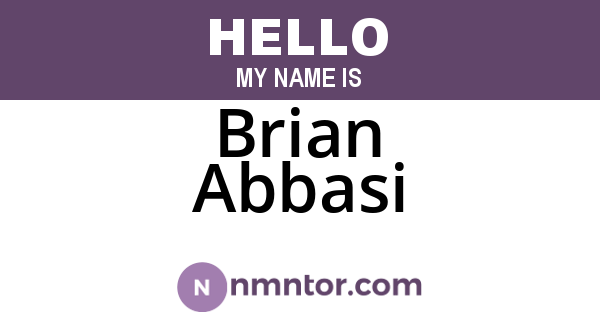 Brian Abbasi
