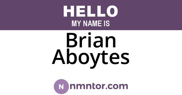 Brian Aboytes