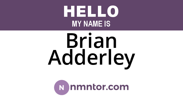 Brian Adderley