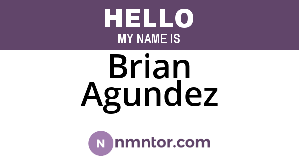 Brian Agundez