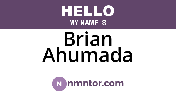 Brian Ahumada