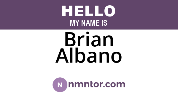 Brian Albano