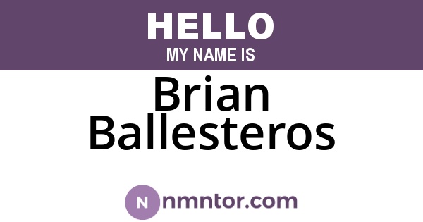 Brian Ballesteros