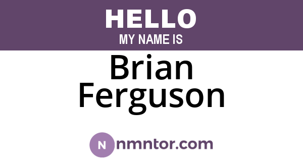 Brian Ferguson