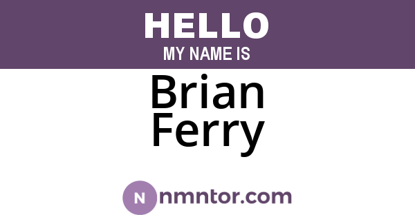 Brian Ferry