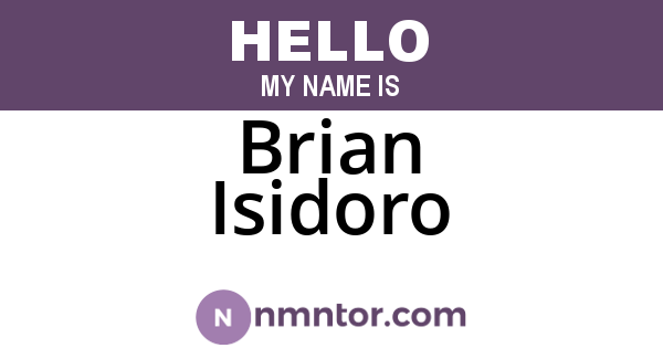 Brian Isidoro