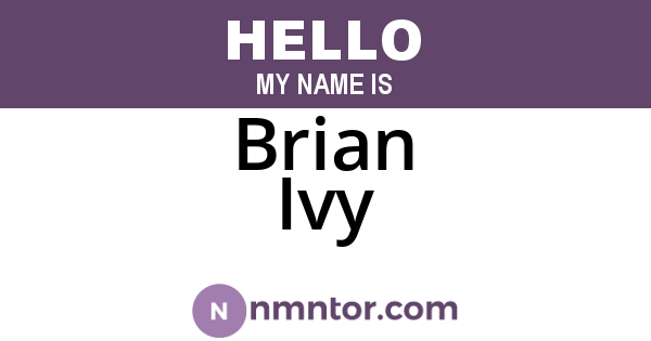 Brian Ivy