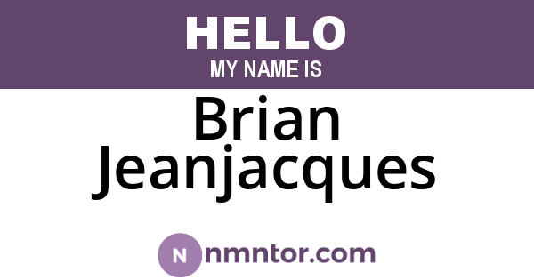 Brian Jeanjacques