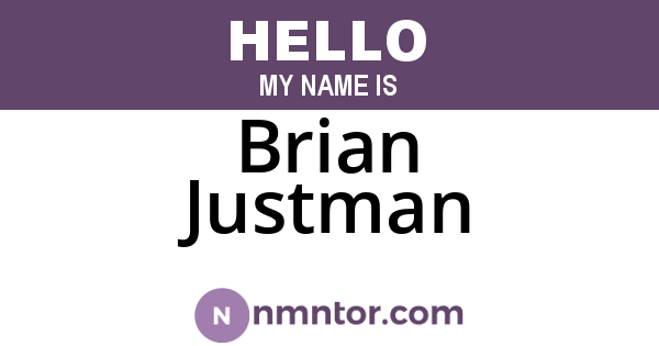 Brian Justman