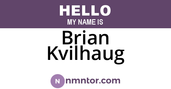 Brian Kvilhaug