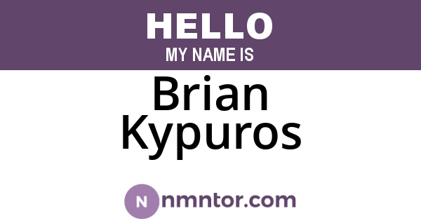 Brian Kypuros