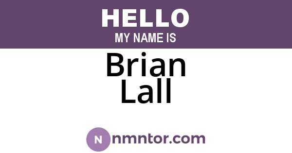 Brian Lall