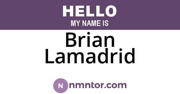 Brian Lamadrid