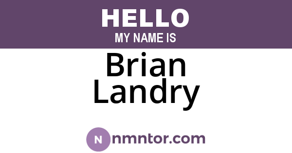 Brian Landry