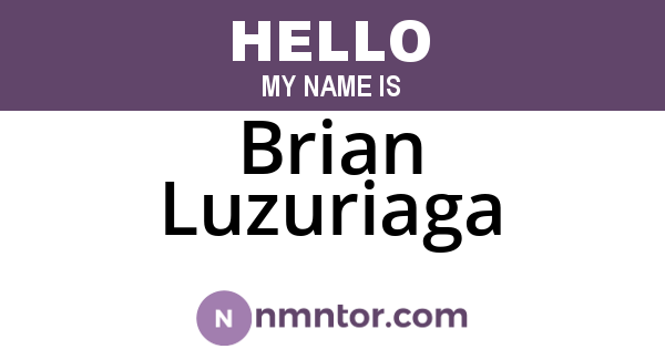 Brian Luzuriaga