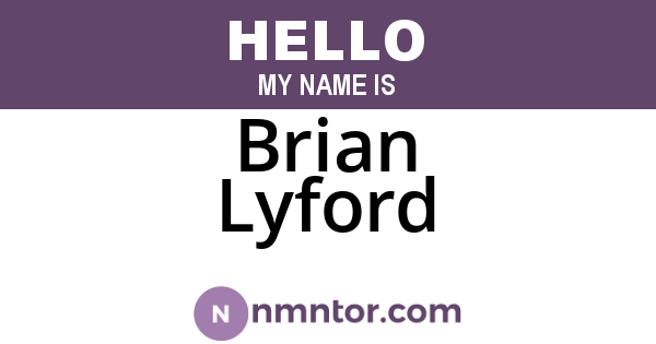 Brian Lyford