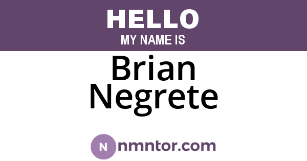 Brian Negrete