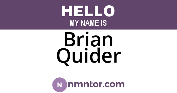 Brian Quider