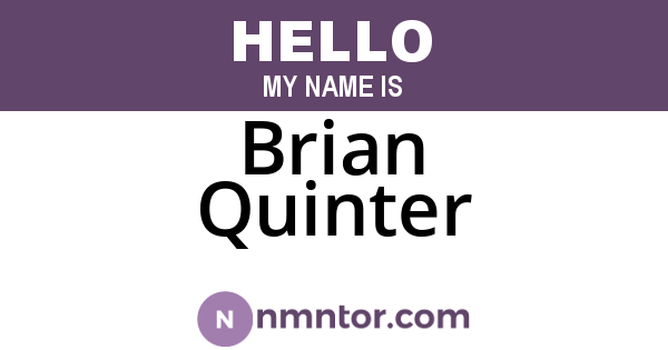 Brian Quinter