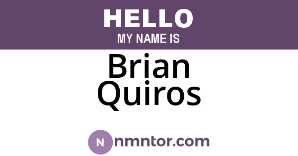 Brian Quiros