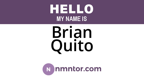 Brian Quito