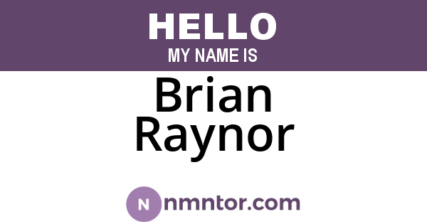 Brian Raynor