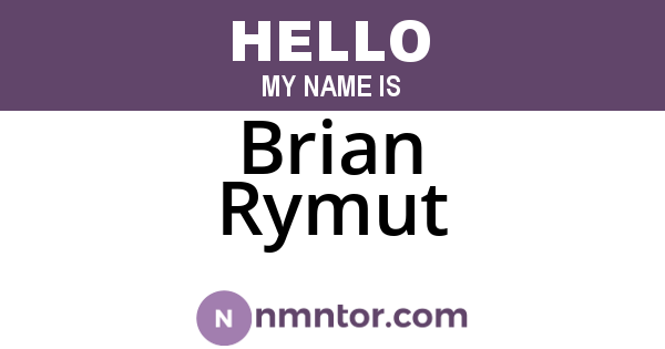 Brian Rymut