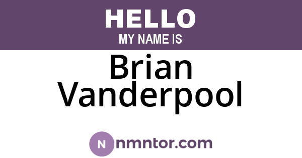 Brian Vanderpool