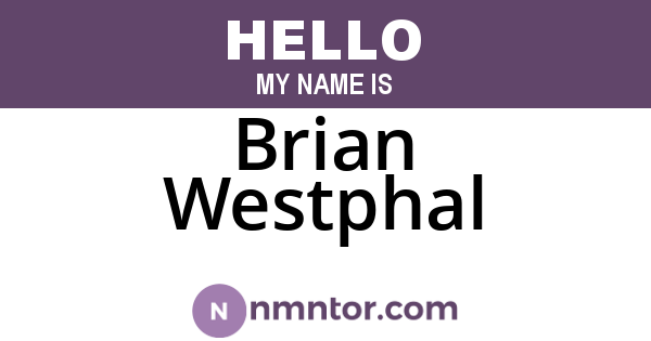 Brian Westphal