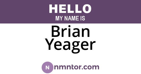 Brian Yeager