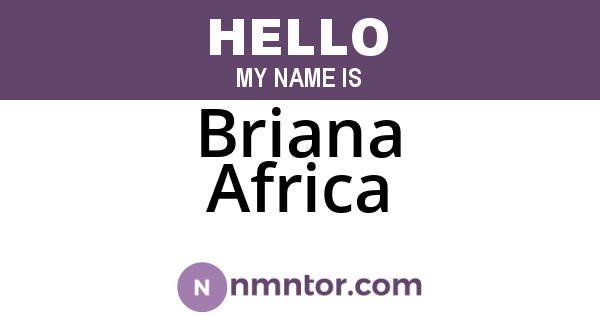 Briana Africa