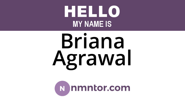 Briana Agrawal