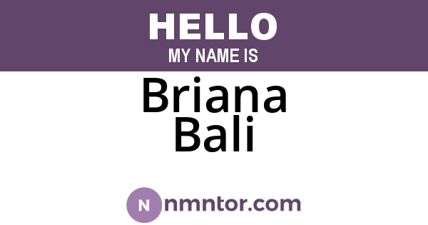 Briana Bali