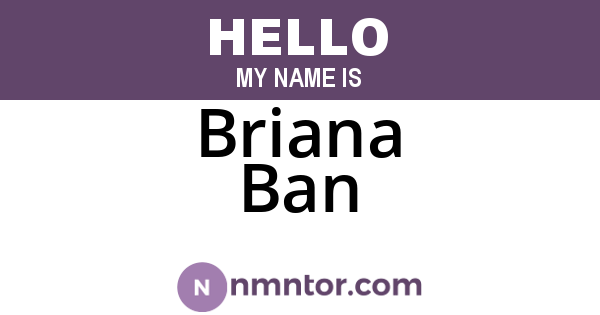 Briana Ban