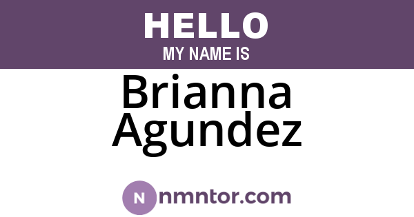 Brianna Agundez