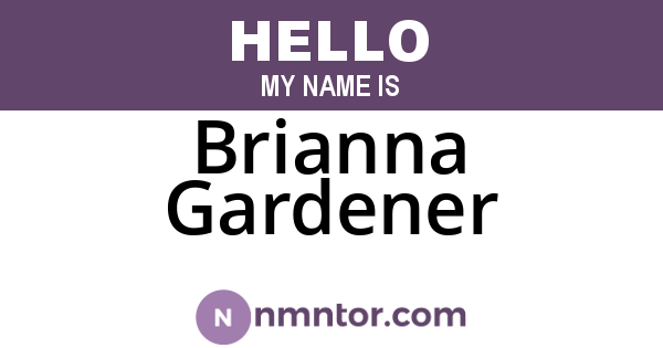 Brianna Gardener