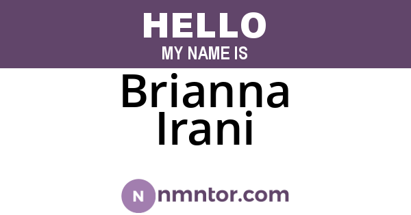 Brianna Irani