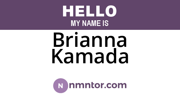 Brianna Kamada