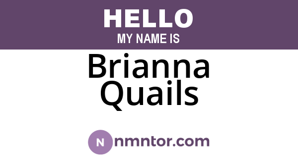 Brianna Quails