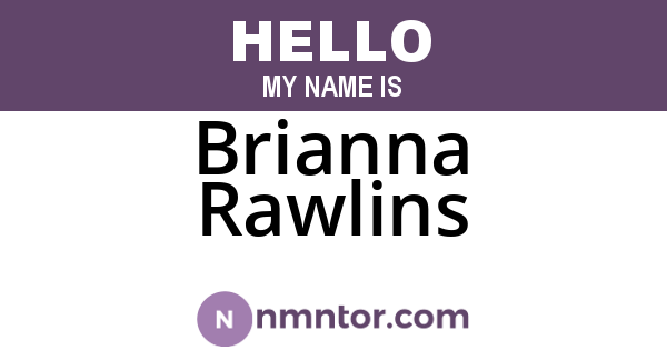 Brianna Rawlins