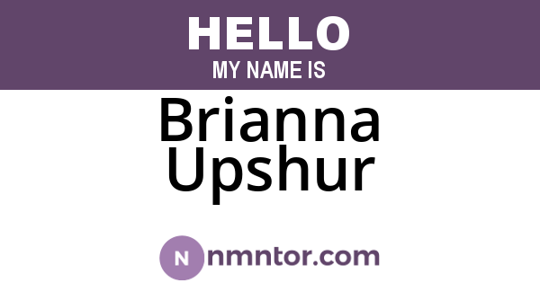 Brianna Upshur