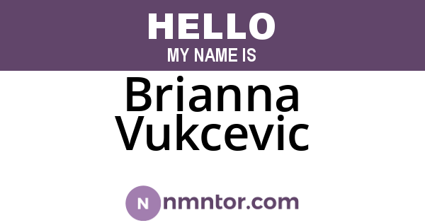 Brianna Vukcevic