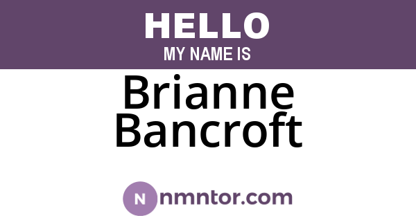 Brianne Bancroft