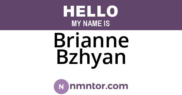 Brianne Bzhyan