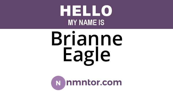 Brianne Eagle