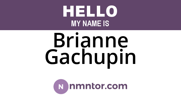 Brianne Gachupin